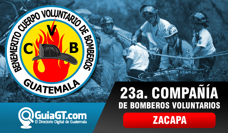 23a. Compañía Bomberos Voluntarios - Zacapa